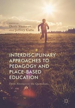 The book includes the work of scholars who engage with place as an organizing principle for teaching. 